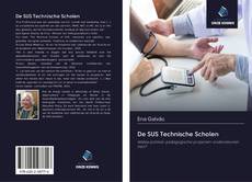 Borítókép a  De SUS Technische Scholen - hoz