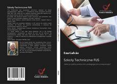 Bookcover of Szkoły Techniczne FUS