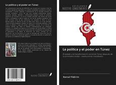 Portada del libro de La política y el poder en Túnez