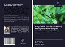 Обложка Crop-Weed competitie en hun management in blackgram
