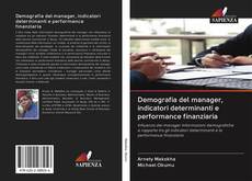 Buchcover von Demografia del manager, indicatori determinanti e performance finanziaria