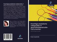 Bookcover of Krachtige analytische categorieën in gezondheidsevaluatie-instrumenten