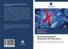 Zytomorphologische Variationen bei Vicia faba L. kitap kapağı