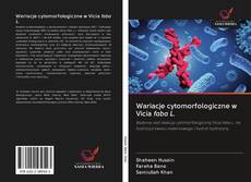 Portada del libro de Wariacje cytomorfologiczne w Vicia faba L.
