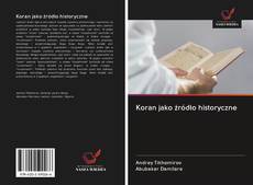 Обложка Koran jako źródło historyczne