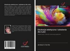Copertina di Edukacja estetyczna i szkolenia dla ludzi