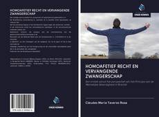 Bookcover of HOMOAFETIEF RECHT EN VERVANGENDE ZWANGERSCHAP