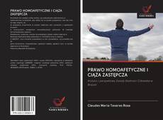Bookcover of PRAWO HOMOAFETYCZNE I CIĄŻA ZASTĘPCZA