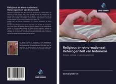 Capa do livro de Religieus en etno-nationaal Heterogeniteit van Indonesië 
