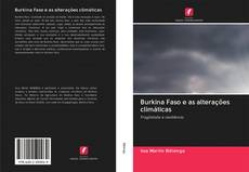 Burkina Faso e as alterações climáticas kitap kapağı