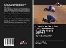 Buchcover von COMPORTAMENTO DELLE FAMIGLIE URBANE IN RELAZIONE AI RIFIUTI DOMESTICI