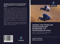 Buchcover von GEDRAG VAN STEDELIJKE HUISHOUDENS MET BETREKKING TOT HUISHOUDELIJK AFVAL