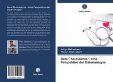 Buchcover von Beta-Thalassämie - eine Perspektive der Datenanalyse