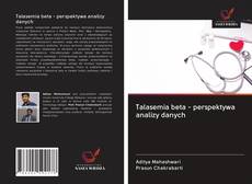 Portada del libro de Talasemia beta - perspektywa analizy danych