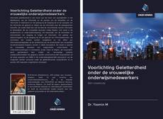 Couverture de Voorlichting Geletterdheid onder de vrouwelijke onderwijsmedewerkers