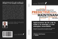 Bookcover of Aplicaciones de IO y de la nube a la energía y a las energías renovables