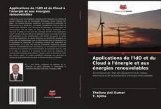 Couverture de Applications de l'IdO et du Cloud à l'énergie et aux énergies renouvelables