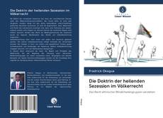 Capa do livro de Die Doktrin der heilenden Sezession im Völkerrecht 