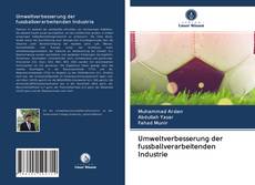 Buchcover von Umweltverbesserung der fussballverarbeitenden Industrie