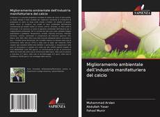 Buchcover von Miglioramento ambientale dell'industria manifatturiera del calcio