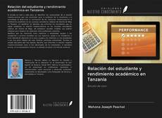 Relación del estudiante y rendimiento académico en Tanzania kitap kapağı