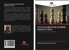 Bookcover of STYLE DE DIRECTION DÉLIBÉRÉ-PROACTIF (DPL)