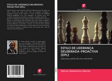 Обложка ESTILO DE LIDERANÇA DELIBERADA-PROACTIVA (DPL)