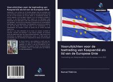 Portada del libro de Vooruitzichten voor de toetreding van Kaapverdië als lid van de Europese Unie