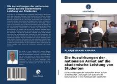 Portada del libro de Die Auswirkungen der nationalen Armut auf die akademische Leistung von Studenten