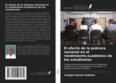 El efecto de la pobreza nacional en el rendimiento académico de los estudiantes的封面