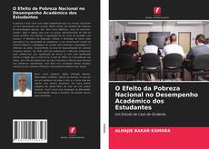 Bookcover of O Efeito da Pobreza Nacional no Desempenho Académico dos Estudantes