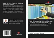 Capa do livro de Use of literature in lecturing on political science and sociology 