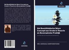Buchcover von Het Boeddhistische Ware Concept van Vrede in Theorie en Bovenwindse Praktijk