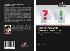 Обложка INTERPRETAZIONE DI DISEGNI, SCARABOCCHI