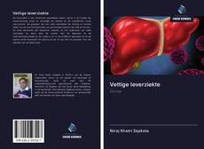 Bookcover of Vettige leverziekte