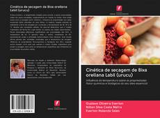 Bookcover of Cinética de secagem de Bixa orellana Labil (urucu)