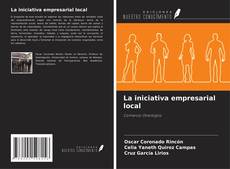 Capa do livro de La iniciativa empresarial local 