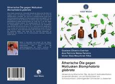 Capa do livro de Ätherische Öle gegen Mollusken Biomphalaria glabrata 