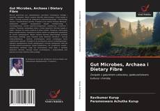 Gut Microbes, Archaea i Dietary Fibre的封面