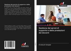 Bookcover of Gestione dei servizi di supporto e delle prestazioni dei docenti