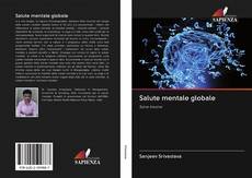 Bookcover of Salute mentale globale