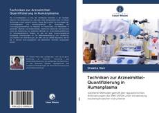 Copertina di Techniken zur Arzneimittel-Quantifizierung in Humanplasma