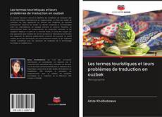 Capa do livro de Les termes touristiques et leurs problèmes de traduction en ouzbek 