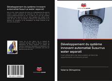 Développement du système innovant automatisé Susurrus water separati kitap kapağı