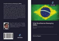 Capa do livro de Vrije Braziliaanse Beweging (MBL) 