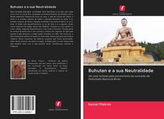 Capa do livro de Buhutan e a sua Neutralidade 