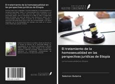 Bookcover of El tratamiento de la homosexualidad en las perspectivas jurídicas de Etiopía