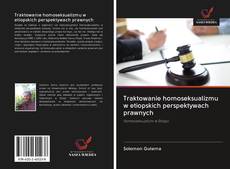 Bookcover of Traktowanie homoseksualizmu w etiopskich perspektywach prawnych