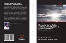 Copertina di Biologia człowieka, zmiany klimatyczne i społeczeństwo