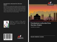 Обложка Fondazione culturale Ema Gordon Klabin
